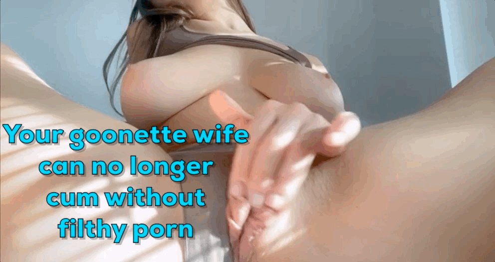 porno addicted whore wifey